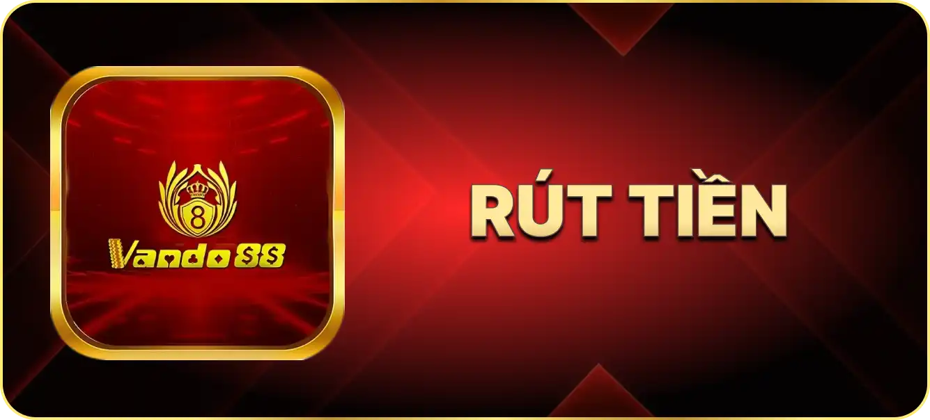 Hướng dẫn rút tiền vando88.red